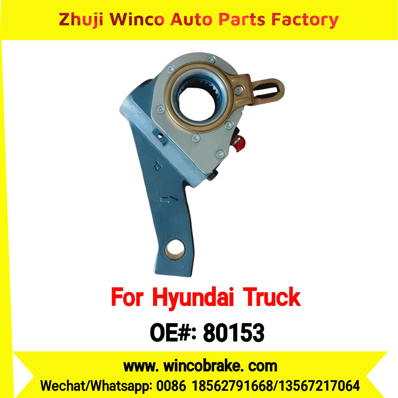 Winco OEM 80153 Automatic Slack Adjuster for Suit to Korea HYUNDAI TRUCKS OEM 58350-8C800 Straight 25 Teeth to Southeast Asia Market to Replace Haldex 80153