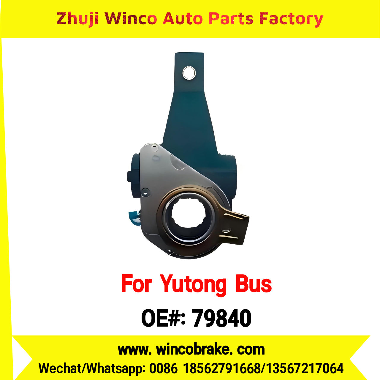 Winco OEM 79840 Automatic Slack Adjuster for Suit to Chinese Brand Buses ZK6119/ZK6129 Body Number 4084